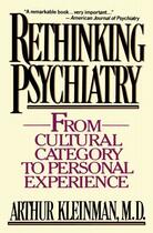 Couverture du livre « Rethinking Psychiatry » de Kleinman Arthur aux éditions Free Press