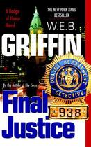 Couverture du livre « Final Justice » de Griffin W E B aux éditions Penguin Group Us