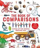 Couverture du livre « Book of comparisons : sizing up the world around you » de Clive Gifford aux éditions Ivy Press