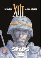 Couverture du livre « XIII t.4 ; spads » de Jean Van Hamme et William Vance aux éditions Cinebook