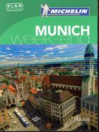 Couverture du livre « Le guide vert week-end ; Munich (édition 2017) » de Collectif Michelin aux éditions Michelin