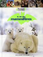 Couverture du livre « La vie des mammifères » de  aux éditions Gallimard-jeunesse