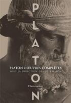 Couverture du livre « Oeuvres complètes » de Platon aux éditions Flammarion