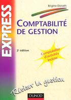 Couverture du livre « Comptabilite De Gestion ; 2e Edition » de Brigitte Doriath aux éditions Dunod