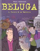 Couverture du livre « Beluga t1 - rififi a la bastille » de Maury/Robberecht aux éditions Casterman