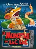 Couverture du livre « Geronimo Stilton Tome 66 : le monstre du lac lac » de Geronimo Stilton aux éditions Albin Michel Jeunesse