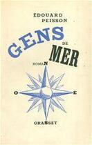 Couverture du livre « Gens de mer » de Edouard Peisson aux éditions Grasset Et Fasquelle