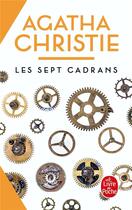 Couverture du livre « Les sept cadrans » de Agatha Christie aux éditions Le Livre De Poche