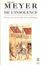 Couverture du livre « De l'insolence » de Meyer-M aux éditions Le Livre De Poche
