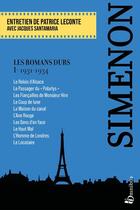 Couverture du livre « Les romans durs t.1 : 1931-1934 » de Georges Simenon aux éditions Omnibus