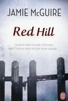 Couverture du livre « Red hill » de Jamie Mcguire aux éditions J'ai Lu