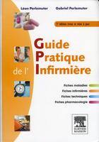 Couverture du livre « Guide pratique de l'infirmière (3e édition) » de Leon Perlemuter et Gabriel Perlemuter aux éditions Elsevier-masson