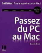 Couverture du livre « Passer du PC au Mac » de Corentin Orsini aux éditions Micro Application