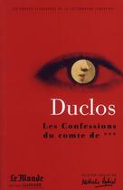 Couverture du livre « Les confessions du comte de... ; histoire de madame de Luz » de Duclos aux éditions Garnier