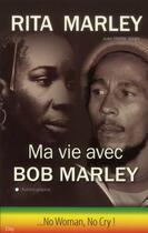 Couverture du livre « Ma vie avec Bob Marley » de Rita Marley aux éditions City