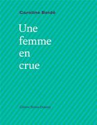 Couverture du livre « Une femme en crue » de Caroline Boide aux éditions Bruno Doucey
