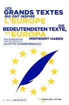 Couverture du livre « Les grands textes qui ont inspiré l'Europe » de  aux éditions Les Petits Matins