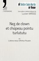 Couverture du livre « Nez de clown et chapeau pointu turlututu » de Lucien Vargoz aux éditions N'co éditions