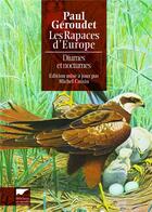 Couverture du livre « Les rapaces d'Europe diurnes et nocturnes » de Paul Geroudet aux éditions Delachaux & Niestle