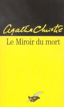 Couverture du livre « Le miroir du mort » de Agatha Christie aux éditions Editions Du Masque
