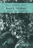 Couverture du livre « Henri Alekan » de Pierre-Alexandre Schwab aux éditions Hermann