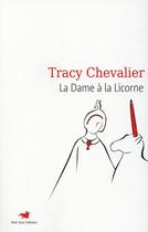 Couverture du livre « La dame à la licorne » de Tracy Chevalier aux éditions Table Ronde