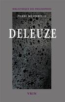 Couverture du livre « Deleuze ; la passion de la pensée » de Pierre Montebello aux éditions Vrin