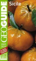 Couverture du livre « GEOguide ; Sicile (édition 2009/2010) » de Vinon/Bolle/Gue aux éditions Gallimard-loisirs