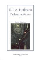 Couverture du livre « Tableaux nocturnes t.2 » de Ernst Theodor Amadeus Hoffmann aux éditions Actes Sud