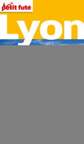 Couverture du livre « Lyon (édition 2012) » de  aux éditions Le Petit Fute