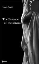 Couverture du livre « The essence of the senses » de Adnil aux éditions Publibook