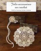 Couverture du livre « Jolis accessoires au crochet ; motifs et bordures faciles à réaliser » de  aux éditions De Saxe