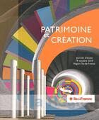 Couverture du livre « Patrimoine et création ; actes IV » de  aux éditions Somogy