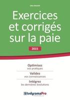 Couverture du livre « Exercices et corrigés sur la paie » de Gilles Masson aux éditions Studyrama