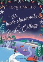 Couverture du livre « Un hiver charmant à Vert-Cottage » de Lucy Daniels aux éditions Prisma