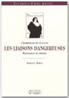 Couverture du livre « Les liaisons dangereuses, de Laclos » de Beatrice Didier aux éditions Editions Du Temps