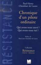 Couverture du livre « Chroniques d'un pilote ordinaire » de Paul-Henri Chombard De Lauwe aux éditions Felin