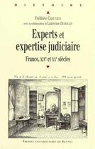 Couverture du livre « EXPERTS ET EXPERTISES JUDICIAIRES FRANCE 1791-1944 » de Pur aux éditions Pu De Rennes