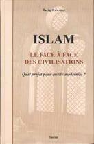 Couverture du livre « Islam, le face a face des civilisations » de Tariq Ramadan aux éditions Tawhid
