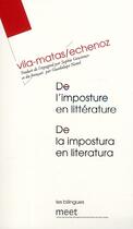 Couverture du livre « De l'imposture en littérature ; de la impostura en literatura » de Jean Echenoz et Enrique Vila-Matas aux éditions Verdier