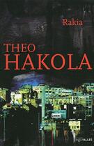 Couverture du livre « Rakia » de Theo Hakola aux éditions Intervalles