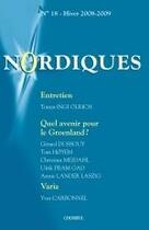 Couverture du livre « NORDIQUES T.18 ; quel avenir pour le Groenland ? » de  aux éditions Choiseul