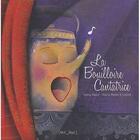 Couverture du livre « La bouilloire cantatrice » de Lenia Major & Marie- aux éditions Mic Mac Editions