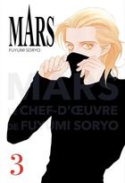 Couverture du livre « Mars - perfect edition Tome 3 » de Fuyumi Soryo aux éditions Panini