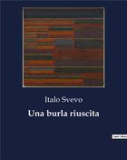 Couverture du livre « Una burla riuscita » de Svevo/Italo aux éditions Culturea