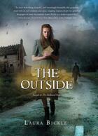 Couverture du livre « The Outside » de Bickle Laura aux éditions Houghton Mifflin Harcourt