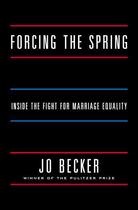 Couverture du livre « Forcing the Spring » de Becker Jo aux éditions Penguin Group Us