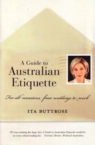 Couverture du livre « A Guide to Australian Etiquette » de Buttrose Ita aux éditions Penguin Books Ltd Digital