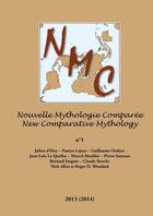 Couverture du livre « Nouvelle mythologie comparée Tome 1 ; new comparative mythology Tome 11 » de Patrice Lajoye aux éditions Lulu