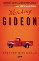 Couverture du livre « Watching Gideon » de Foreman Stephen H aux éditions Simon & Schuster